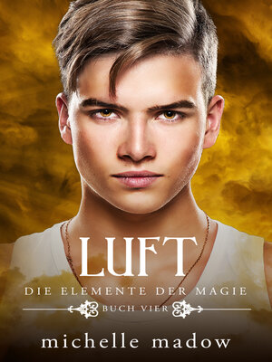cover image of Luft--Die Elemente der Magie 4